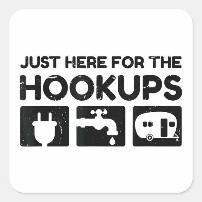 Funny Camping RV Caravan Motorhome Just Here For T Square Sticker (Front)