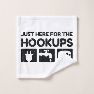 Funny Camping RV Caravan Motorhome Just Here For T Wash Cloth