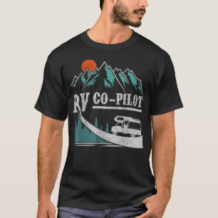 Funny Camping Rv Co-Pilot Road Trip T-Shirt