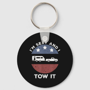 Funny Camping Rv Im Y And I Tow It _1 Key Ring