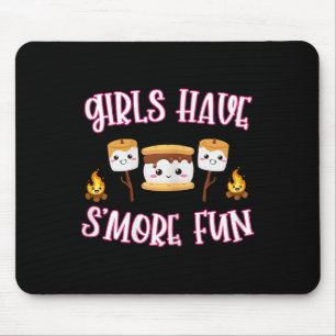 Funny Camping Smores Girls Have Smore Fun Cute Kaw Mouse Pad