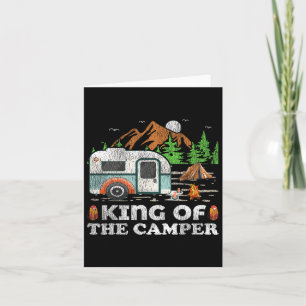 Funny Camping Tee King Of The Camper Card
