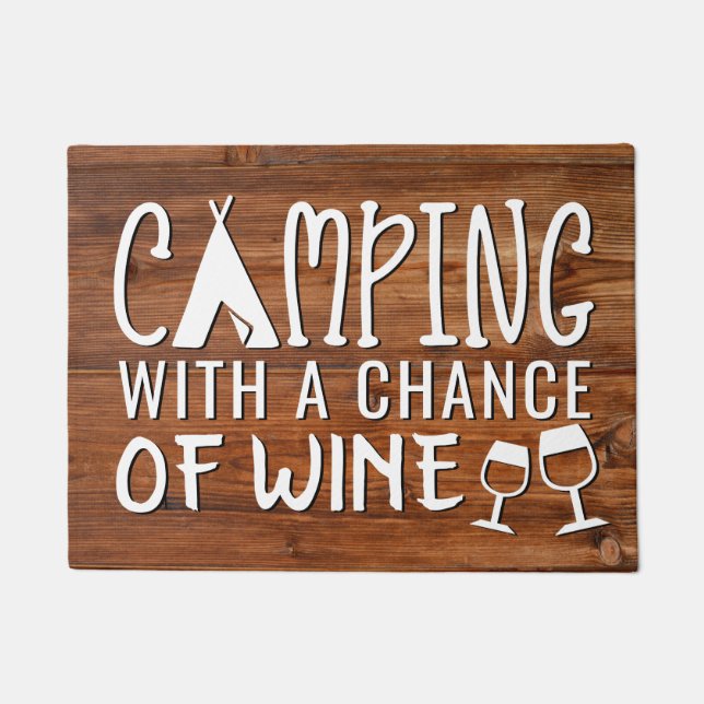 Funny Camping with a Chance of Wine Rustic Doormat (Front)