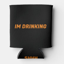 FUNNY CAN COOLER - FOR YOUR DRINKING BUDDY