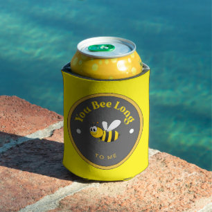 FUNNY! Can Cooler - You Bee Long to Me - Bee