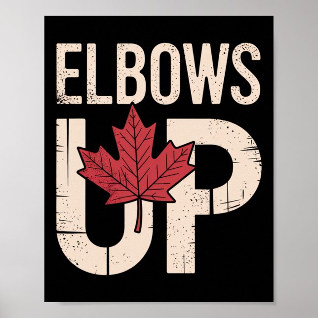Funny Canada Meme Elbows Up (1)  Poster (Front)