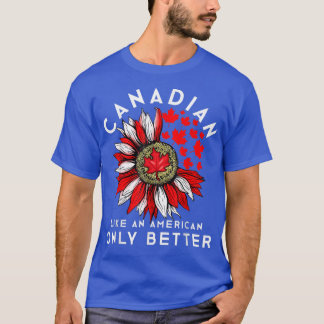 Funny Canadian  America Canada Day Sunflower Maple T-Shirt