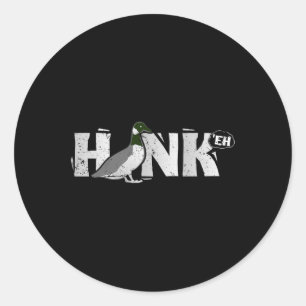Funny Canadian Goose Geese Honk North Bird Hunting Classic Round Sticker