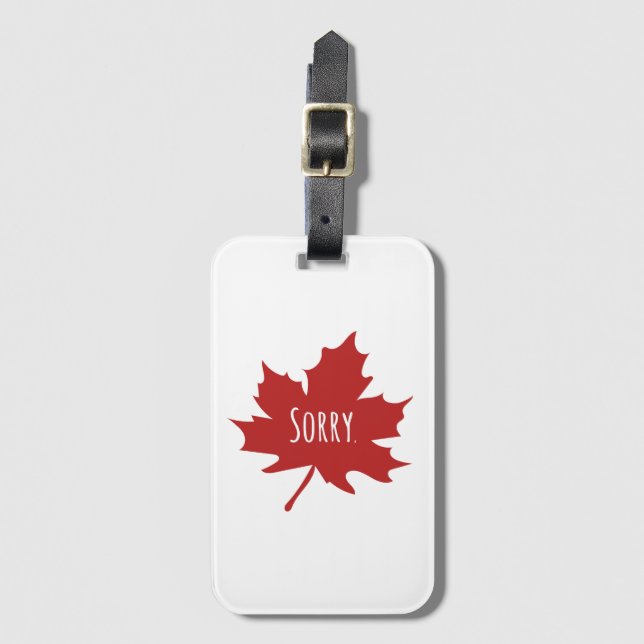 Funny Canadian Luggage Tag (Front Vertical)