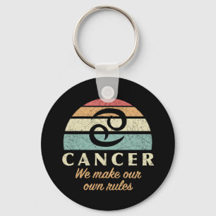 Funny Cancer Zodiac Rules Key Ring