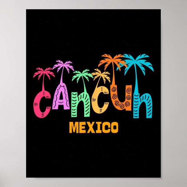 Funny Cancun Mexico Palm Tree Colourful Typography Poster (Front)