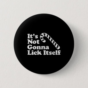 Funny Candy Cane Lick Itself Adult Christmas In Ju 6 Cm Round Badge