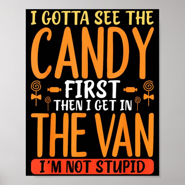 Funny Candy Quote With Bold Sarcastic Humour Poster (Front)