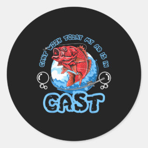 Funny can't work arm is in a cast fishing pun classic round sticker