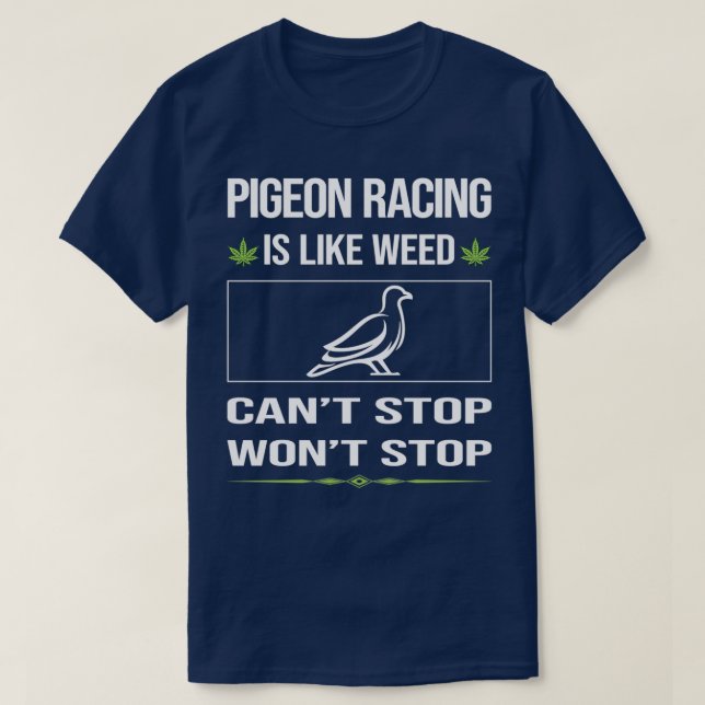 Funny Canx27t Stop Pigeon Racing T-Shirt (Design Front)