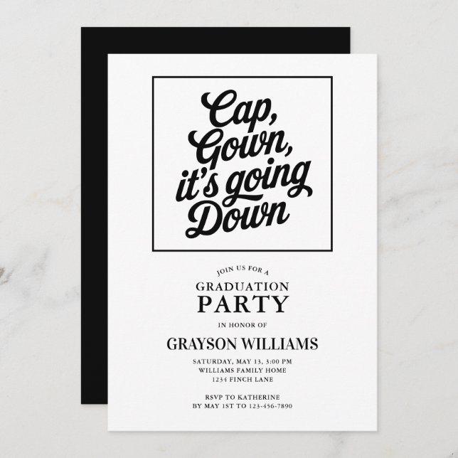 Funny Cap Gown It's Going Down Graduation Party Invitation (Front/Back)