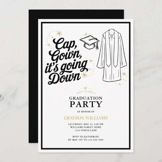 Funny Cap Gown It's Going Down Graduation Party Invitation (Front/Back)