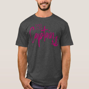Funny Captain Wife Dibs on the Captain 45 T-Shirt