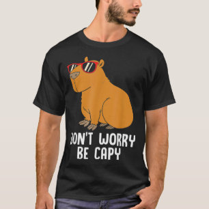 Funny Capybara For Kids Dont Be Worry Be Capy  T-Shirt