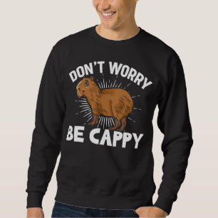 Funny Capybara Owner Capybara Pet Sweatshirt