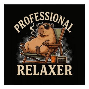 Funny Capybara Professional Relaxer Poster