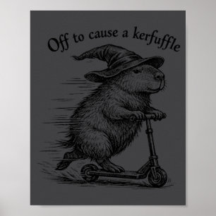 Funny Capybara Wizard Scooter Off Cause Poster