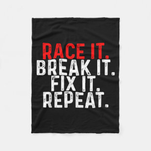 Funny Car Saying For Tuner And Racers Fleece Blanket
