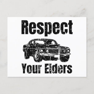 Funny Car - Vintage Respect Your Elders Classic Mu Postcard