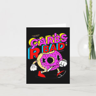 Funny Carbs R Bad Weightlifting Workout Bodybuildi Card