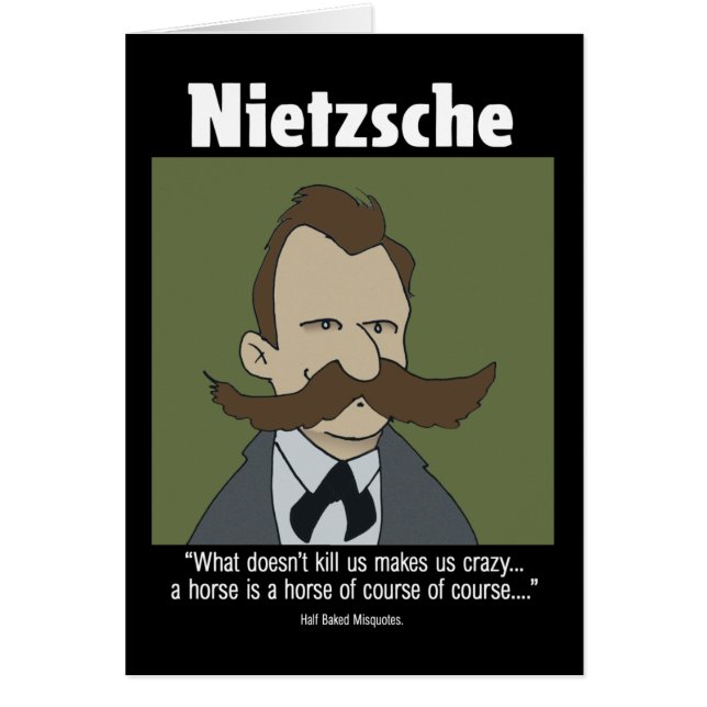 Funny Card - Nietzshe Card (Front)