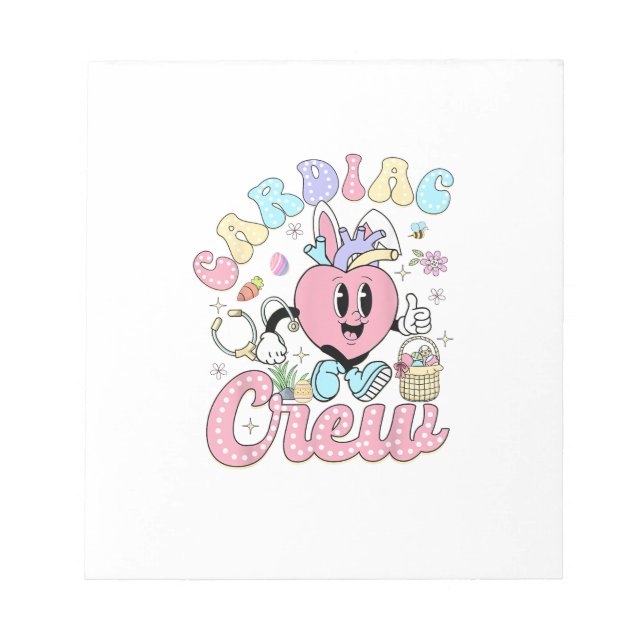 Funny Cardiac Crew Easter Day CVICU Nurse Cardiolo Notepad (Front)