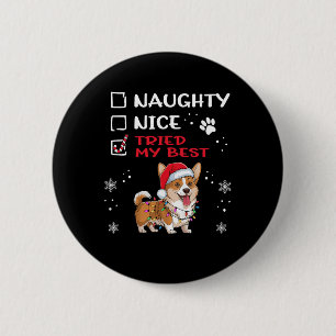 Funny Cardigan Welsh Corgi Dog Christmas Naughty N 6 Cm Round Badge