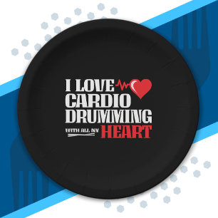 Funny Cardio Drumming Quote Fitness Motivation Paper Plate