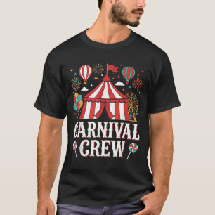 Funny Carnival Crew Circus Staff Theme Party T-Shirt