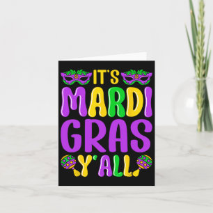 Funny Carnival Party Design Mardi Gras It's Mardi Card