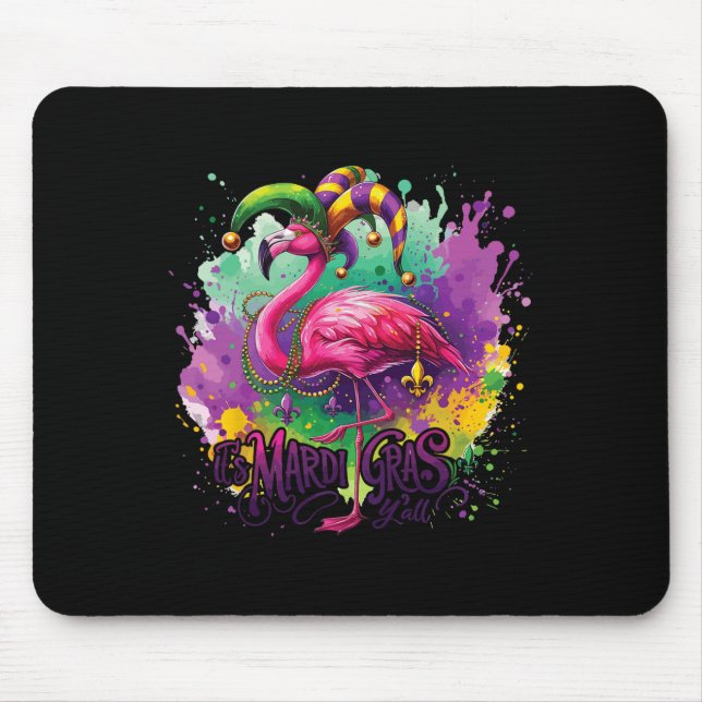 Funny Carnival Party Flamingo Mardi Gras  Mouse Pad (Front)