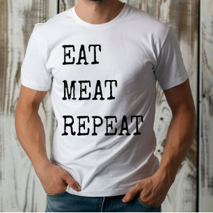 Funny Carnivore Eat Meat Repeat T-Shirt