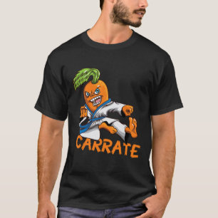 Funny Carrate Carrot Karate Mail Martial Arts Mart T-Shirt