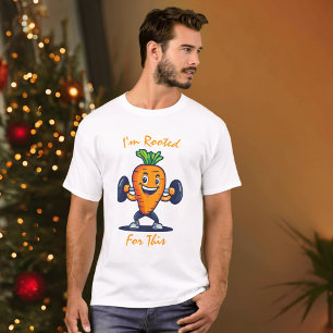 Funny Carrot Gym T-Shirt - I'm Rooted for This Fit