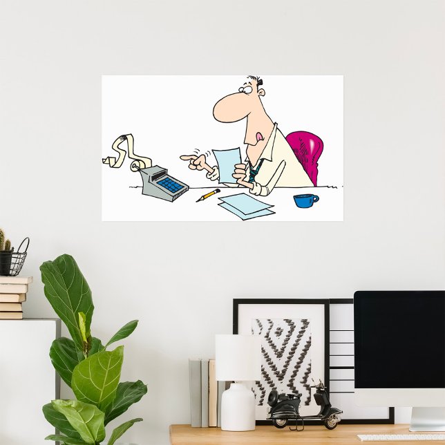 Funny Cartoon Accountant Office Humor  Poster (Creator Uploaded)