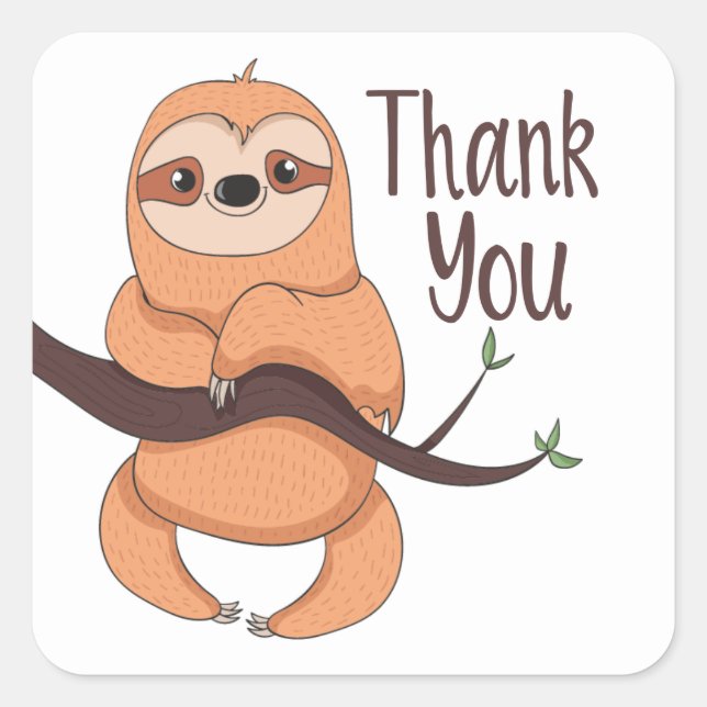 Funny Cartoon Brown Cute Sloth Thank You Square St Sticker (Front)