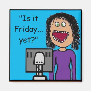 Funny Cartoon Clerical Office Humour Magnet