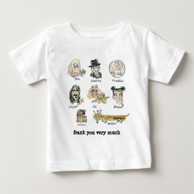 Funny Cartoon Frank You Very Much Baby T-Shirt (Front)