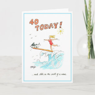 Funny cartoon greeting card - 40 today
