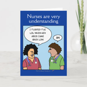 Funny Cartoon Nurses are Understanding Nurses Week Card