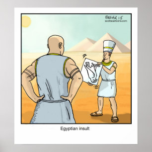 Funny Cartoon Poster- Egyptian Insult Poster