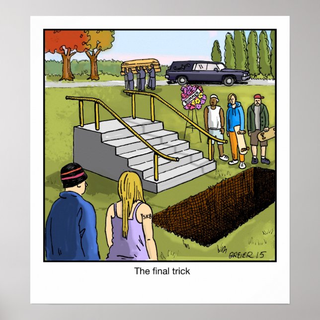 Funny Cartoon Poster- The Final Trick Poster (Front)