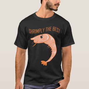 Funny Cartoon Shrimp Lover Seafood Gift For Culina T-Shirt