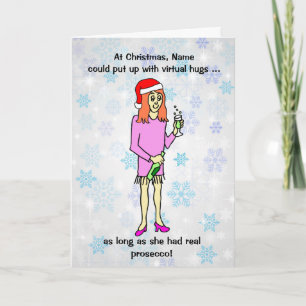 Funny Cartoon Virtual Hugs Prosecco Christmas Card