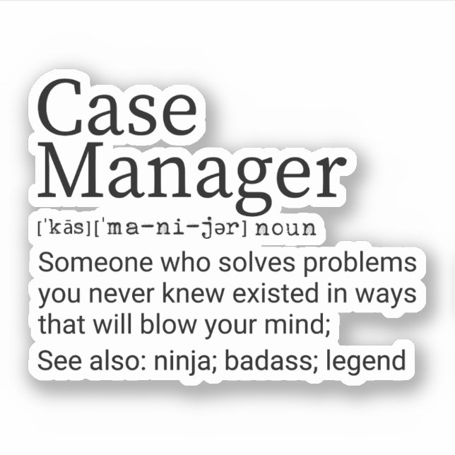 Funny Case Manager Definition (Front)